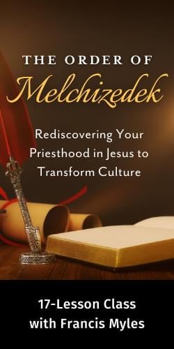 The Order of Melchizedek